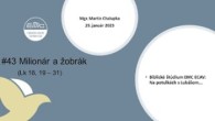 ECAV / #43 Milionár a žobrák (L 16, 19 – 31)