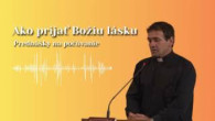 Kuffa Marian / Ako prijať božiu lásku | Marián Kuffa | Predášky na počúvanie