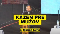 Kuffa Marian / Kázeň pre mužov - o. Marián Kuffa