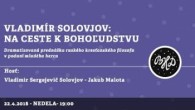 Bratislavské Hanusove Dni / Na ceste k bohoľudstvu │ V. Solovjov - J.Malota │ 22.04.2018