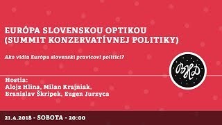 Škripek Branislav / Európa slovenskou optikou │ A. Hlina, Krajniak, Škripek, Jurzyca │21.04.2018