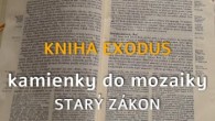 Komunita Blahoslavenstiev / 01 Kniha Exodus