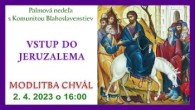 Komunita Blahoslavenstiev / 02_PALMOVÁ NEDEĽA 2023 – VSTUP DO JERUZALEMA