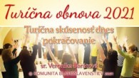 Komunita Blahoslavenstiev / 02_TURÍČNA SKÚSENOSŤ DNES - pokračovanie