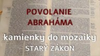 Komunita Blahoslavenstiev / 08. Povolanie Abraháma