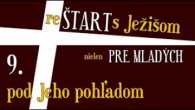 Komunita Blahoslavenstiev / 09 Reštart - Pod Jeho pohľadom