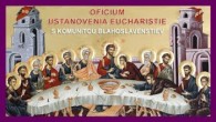 Komunita Blahoslavenstiev / 10_OFÍCIUM SLÁVNOSTI USTANOVENIA EUCHARISTIE