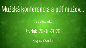 Mužská konferencia a púť mužov do Gaboltova