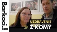 Barkóci Alexander / 04 SVEDECTVO o uzdravení a prebratí z KÓMY.
