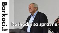 Barkóci Alexander / 2154. Rozhodni sa správne - Alexander Barkóci - Báčsky Petrovec, 23.01.2026, SK