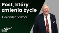 Barkóci Alexander / Post, który zmienia życie - Alexander Barkoci - KECh Ruptawa