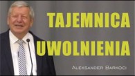 Barkóci Alexander / Tajemnica uwolnienia z mocy ciemności - Aleksander Barkoci