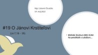 ECAV / #19 O Jánovi Krstiteľovi (Lk 7, 18 - 35)