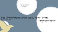 ECAV / #22 Lekcia o kresťanovom živote, Pánovi a viere (Lk 8, 22 – 56)