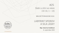 ECAV / #25 Slabí a silní vo viere (1K 10, 1 – 13)