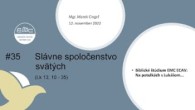 ECAV / #35 Slávne spoločenstvo svätých (Lk 13, 10 - 35)
