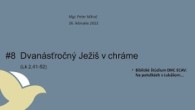 ECAV / #8 Dvanásťročný Ježiš v chráme (Lk 2, 41 – 52)