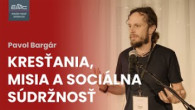 ECAV / EMC Kresťania, misia a sociálna súdržnosť (Pavol Bargár)