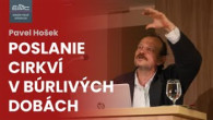 ECAV / EMC Poslanie cirkví v búrlivých dobách (Pavel Hošek)