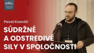 ECAV / EMC Súdržné a odstredivé sily v spoločnosti (Pavol Kosnáč)