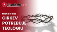 ECAV / POZVÁNKA (AKADÉMIA): Cirkev potrebuje teológiu