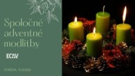 ECAV / Spoločné adventné modlitby 15.12.2021