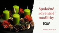 ECAV / Spoločné adventné modlitby 4.12.2021