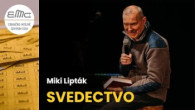 ECAV / Svedectvo Miki Lipták
