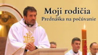 Kuffa Marian / Moji rodičia | Marián Kuffa | Prednášky na počúvanie