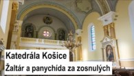 Gréckokatolícky magazín / ? NAŽIVO: Žaltár a panychída za zosnulých z Katedrálneho chrámu Narodenia presv. Bohorodičky-Košice