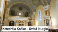 Gréckokatolícky magazín / ? Sledujte naživo večiereň a liturgiu z Katedrálneho chrámu Narodenia presvätej Bohorodičky - Košice