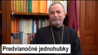 Gréckokatolícky magazín / VLADYKA CYRIL VASIĽ: POZVÁNKA NA 40 DŇOVÚ VIANOČNÚ PRÍPRAVU FILIPOVKA