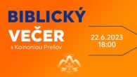 Koinonia Ján Krstiteľ / Biblický večer s Koinoniou Prešov