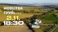 Koinonia Ján Krstiteľ / Modlitba chvál /// STREDA, 2.11., 18:30