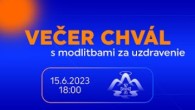 Koinonia Ján Krstiteľ / Večer chvál s modlitbami za uzdravenie