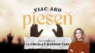 Spoločenstvo Martindom / Evka Hrešková /VIAC AKO PIESEŇ #3: CHVÁLA V KAŽDOM ČASE/