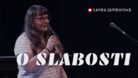 Spoločenstvo Martindom / Lenka Jamborová /O SLABOSTI/
