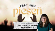 Spoločenstvo Martindom / Lenka Jamborová /VIAC AKO PIESEŇ #13: Vlajky a pohyb vo chválach/