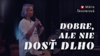 Spoločenstvo Martindom / Mária Škovierová /DOBRE, ALE NIE DOSŤ DLHO/