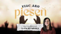 Spoločenstvo Martindom / Martina Belejová /VIAC AKO PIESEŇ #1: ČO JE CHVÁLA/