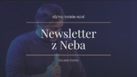 Spoločenstvo Martindom / Richard Štefák /Všetko tvorím nové/ #1 Newsletter z Neba