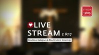 Spoločenstvo Martindom / STREDA 13.5.2020 - Martina Belejová & Martindom Worship