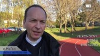 MisieFilmom / O Haľko   Bežme ako Božie deti - Biela sobota - 11 4 2020