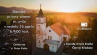 MisieFilmom / Sledujte priamy prenos sv. omše v nedeľu  26.apríla o 9:00 hod.