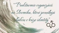 TV LUX / KRÍZA IDENTITY – Predstavenie organizácií na Slovensku, ktoré pomáhajú ľuďom v kríze identity