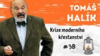 Tomáš Halík / Tomáš Halik - Krize moderního křesťanství | Neurazitelny.cz | Večery na FF UK