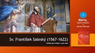 Saleziáni Don Bosca / Sv. František Saleský. Katechéza 6