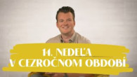 Slovo+ / NEDEĽA UŽ V SOBOTU | Jaroslav Gunár | 14. nedeľa v Cezročnom období