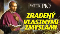 Po stopách Pátra Pia / Ako Boh využíva utrpenie: lekcie od svätého Alfonza de Liguori
