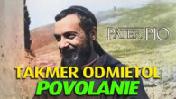 Po stopách Pátra Pia / Keď si Páter Pio kládol otázku o Božom povolaní